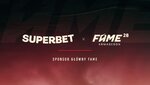 Superbet x FAME 3.jpg Superbet x FAME 3.jpg